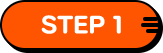 STEP 1